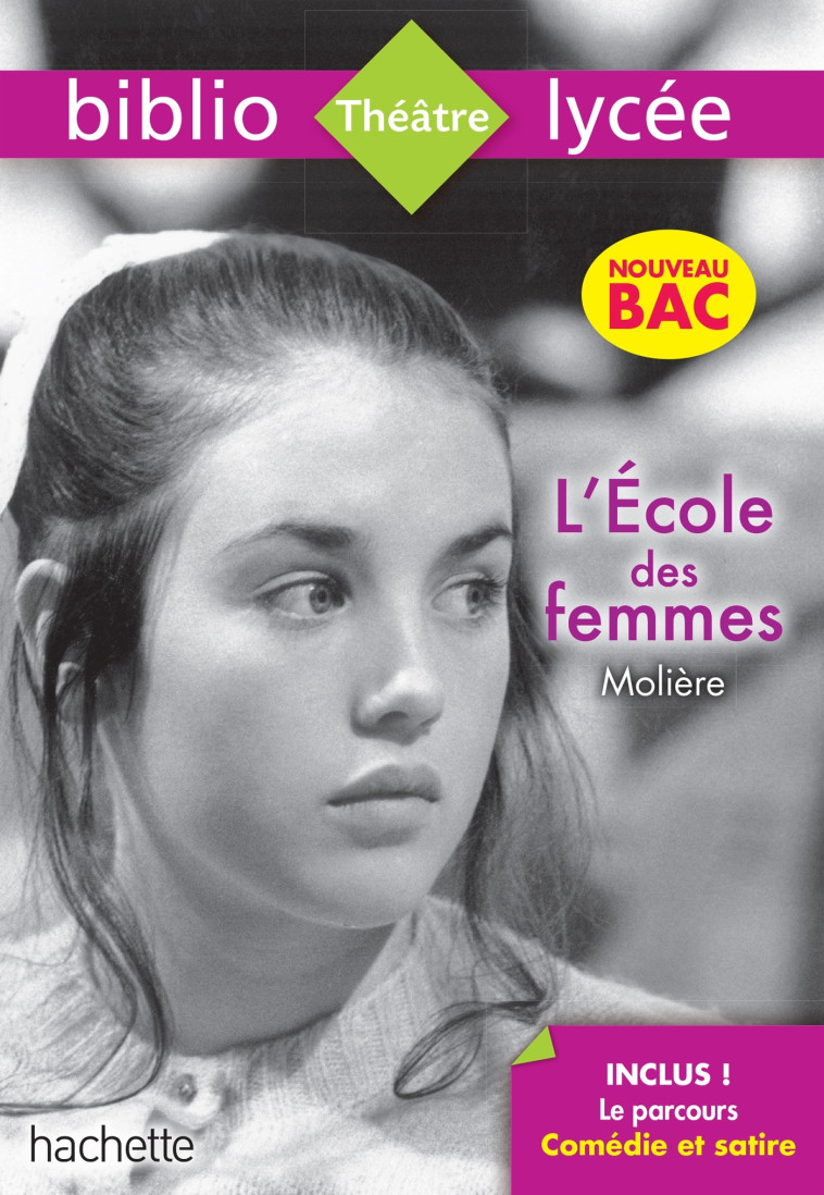 Bibliolycée - L'Ecole des femmes, Molière - Molière Molière, Lisle Isabelle, MOLIERE  - HACHETTE EDUC