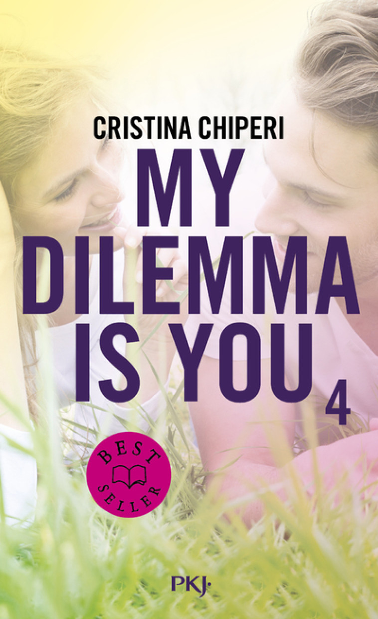 My Dilemma is You - Tome 4 - Chiperi Cristina, Nédélec-Courtès Nathalie - POCKET JEUNESSE