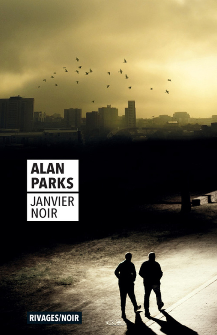 Janvier noir - Parks Alan, Deparis Olivier - RIVAGES