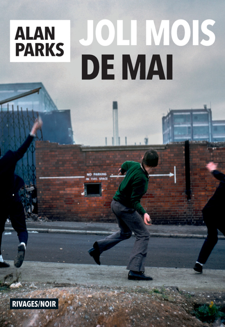 Joli mois de mai - Parks Alan, Deparis Olivier, Morvan Yan - RIVAGES