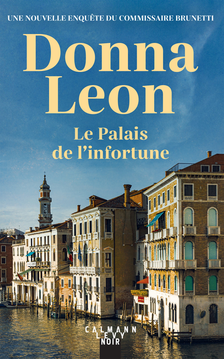 Le Palais de l'infortune - Leon Donna - CALMANN-LEVY