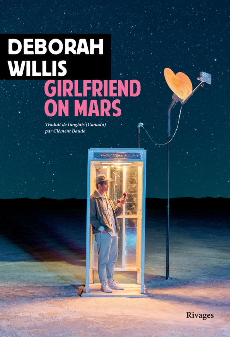 GIRLFRIEND ON MARS - WILLIS DEBORAH - RIVAGES