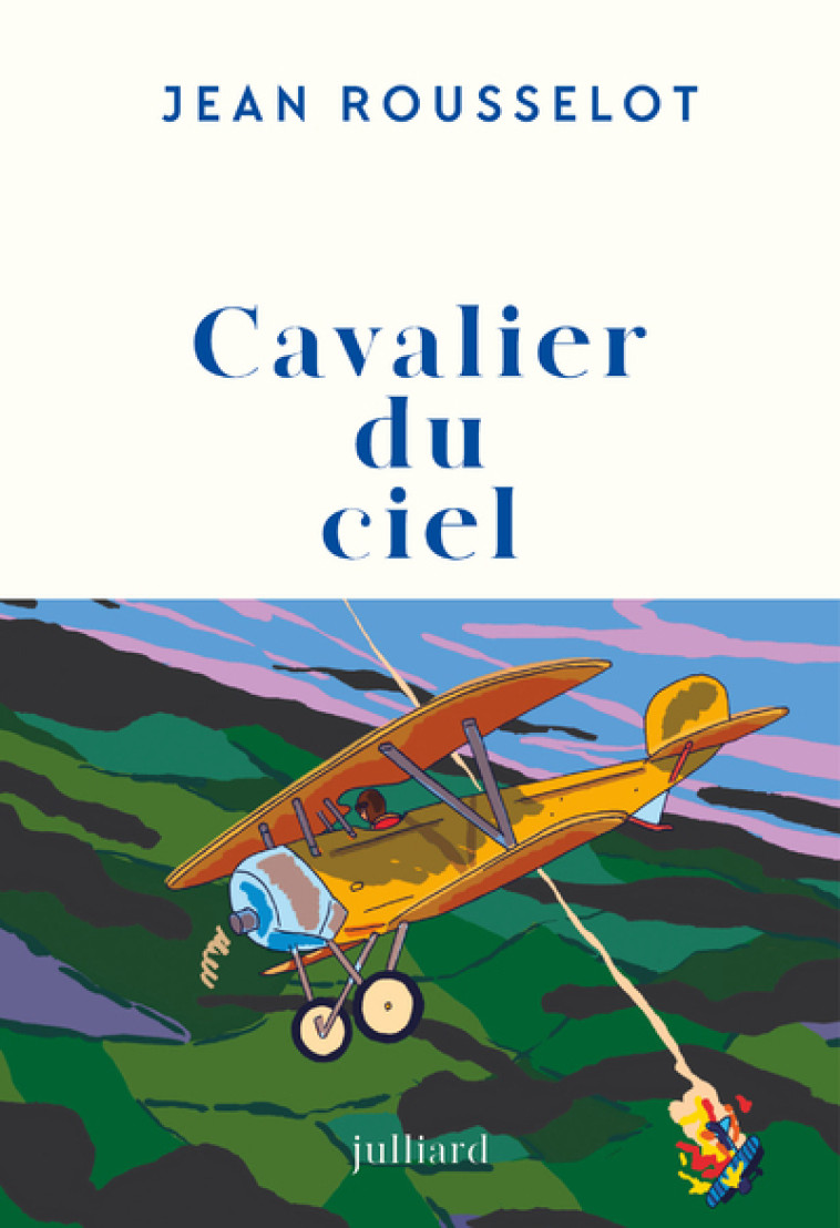 Cavalier du ciel - Rousselot Jean - JULLIARD