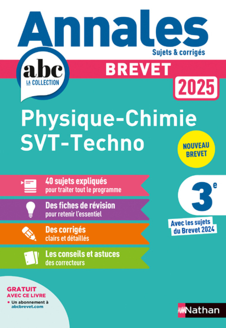 Annales Brevet Physique Chimie - SVT - Techno 2025 - Corrigé - Coppens Nicolas, Doerler Olivier, Lafond Laurent, Guivarc'h Sébastien, Lopin Arnaud - NATHAN