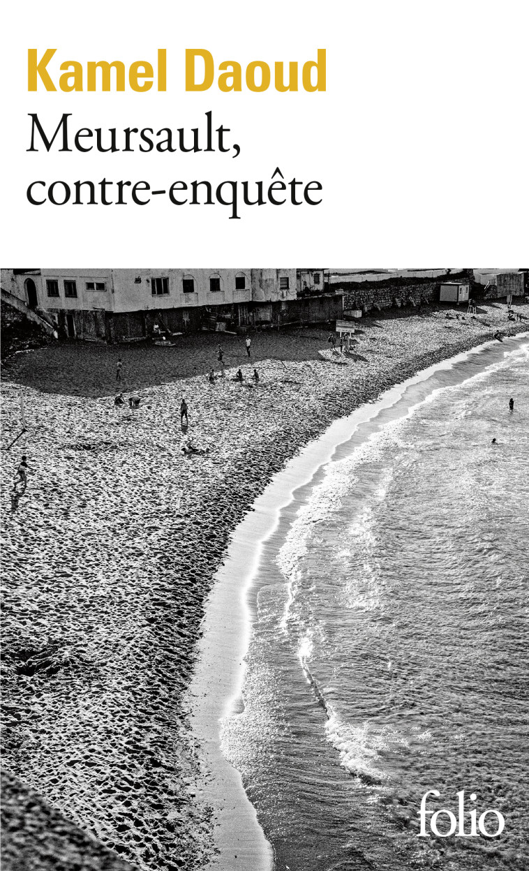 Meursault, contre-enquête - Daoud Kamel - FOLIO