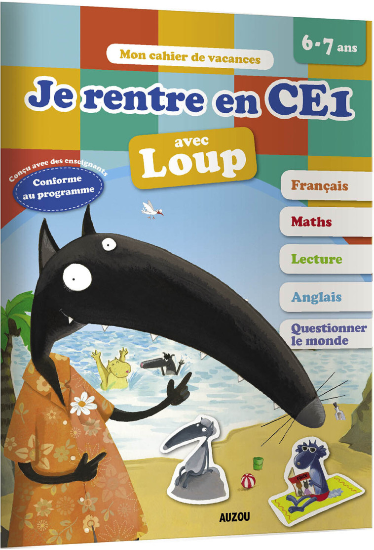 JE RENTRE EN CE1 AVEC LOUP - Lallemand Orianne, Perrot Aurélie, THUILLIER Éléonore - AUZOU