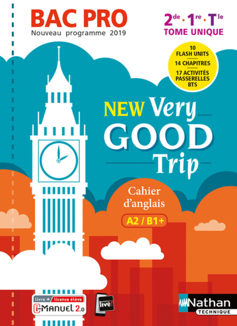 New Very good trip - Anglais - Bac Pro - Tome unique - Niveau A2/B1+ - Livre + licence élève - Saidi Malika, Auge Isabelle, Brun Thibaut - NATHAN