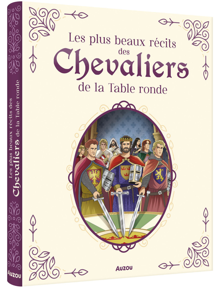 LES CHEVALIERS DE LA TABLE RONDE - Coppin Brigitte, Tessier Thomas - AUZOU