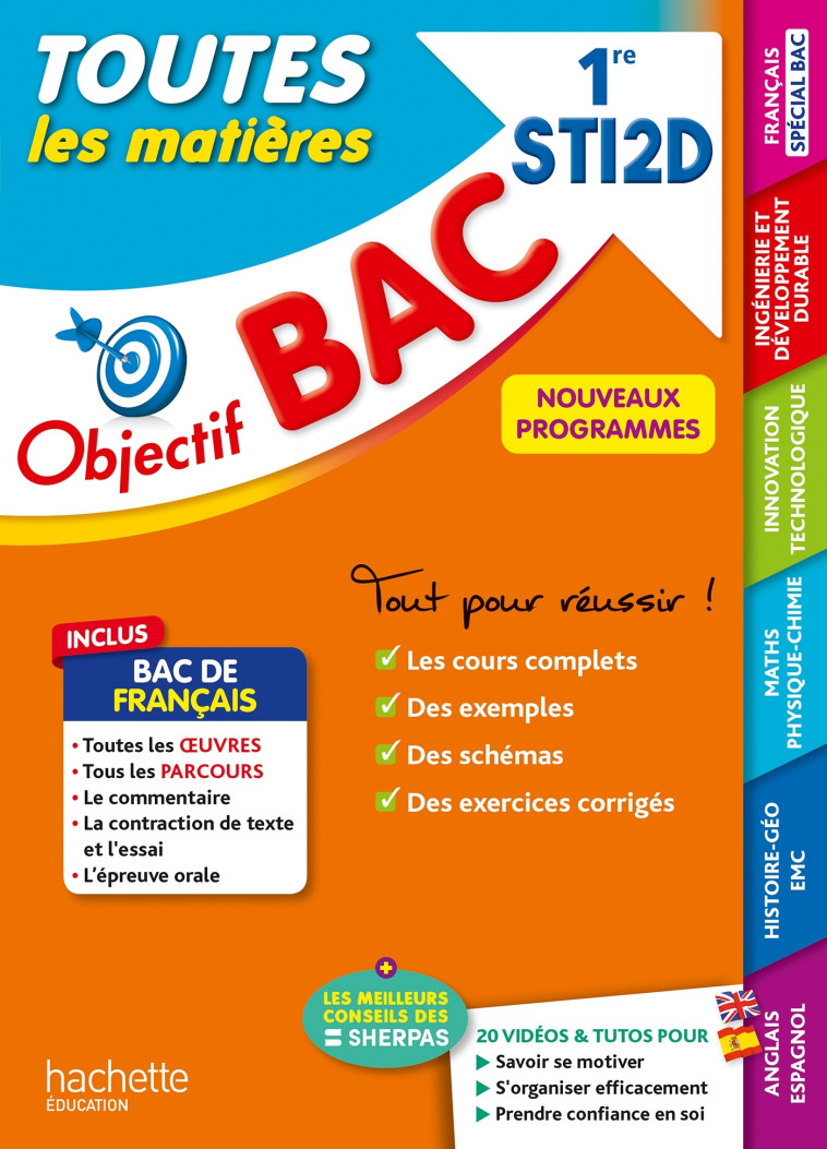 Objectif BAC 2025 - 1re STI2D Toutes les matières - Duffau Catherine, Yahi Sahed, Blanc Bernard, Blanc Denise, Frattini Fabrice, Dessaint Sébastien, Prost Alain, Garnier Caroline, Torres Vera Oscar, Benguella Fethi, Cirefice Bruno, Masmoudi Moez, Nadalon 