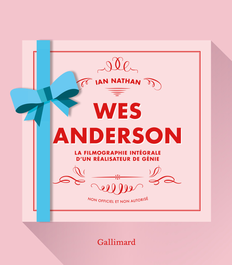 Wes Anderson - Ian Nathan, Hélène Borraz - GALLIM LOISIRS