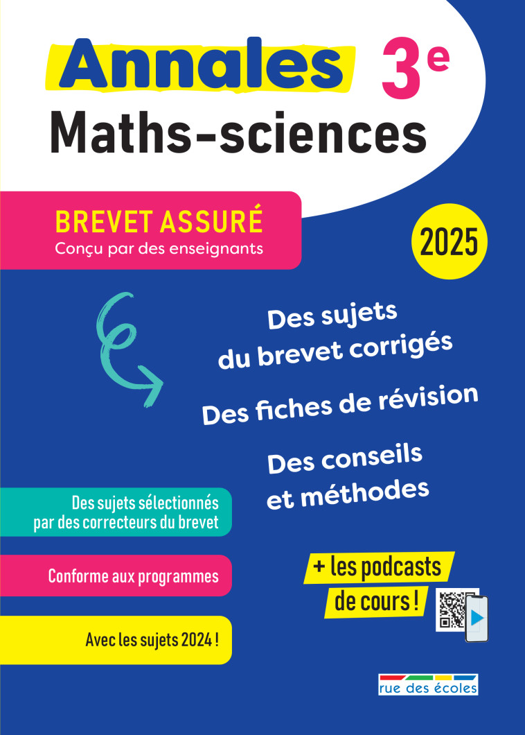 Brevet assuré - Annales - Maths-Sciences - 3e - 2025 -  Collectif - RUE DES ECOLES