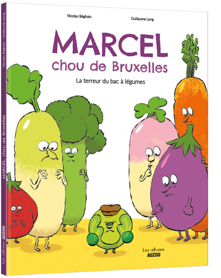 MARCEL, CHOU DE BRUXELLES - Nicolas BEGHAIN, Guillaume Long - AUZOU