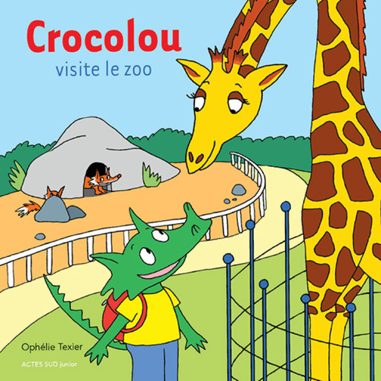 Crocolou visite le zoo - Ophélie Texier - ACTES SUD