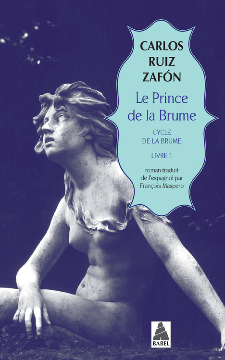 Le Prince de la brume - Carlos Ruiz Zafón, François Maspero - ACTES SUD