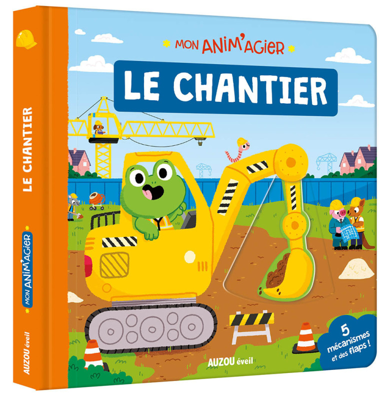 MON ANIM'AGIER - LE CHANTIER - Carlo Beranek - AUZOU