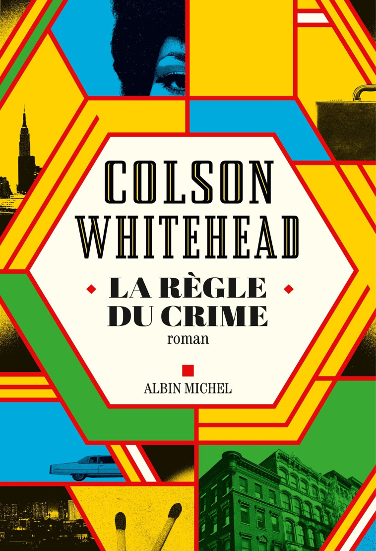 La Règle du crime - Colson Whitehead, Charles Recoursé - ALBIN MICHEL