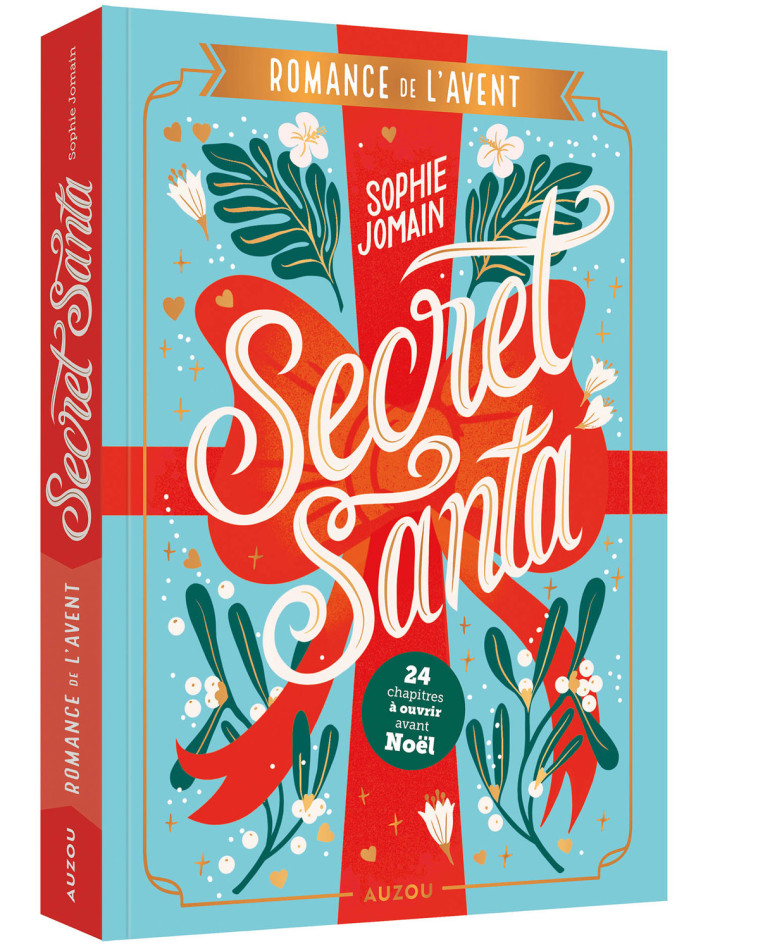 ROMANCE DE L'AVENT   SECRET SANTA - Sophie Jomain, Manon Bucciarelli - AUZOU