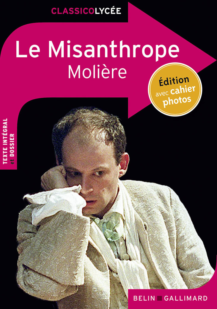 Le Misanthrope -  MOLIERE - BELIN EDUCATION