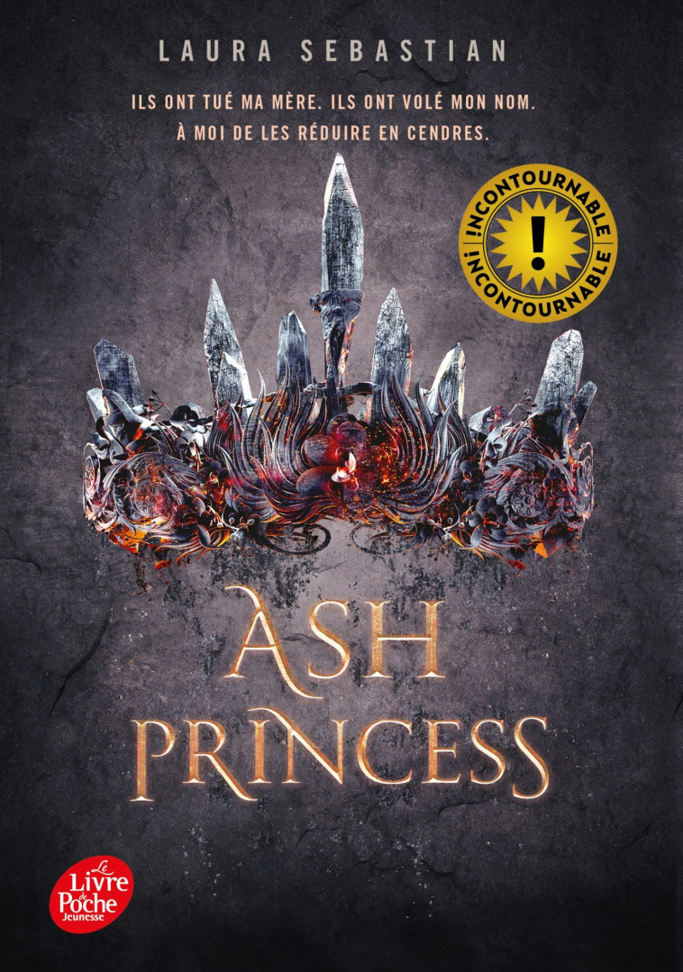 Ash Princess - Tome 1 - Anne-Sylvie Homassel, Laura Sebastian - POCHE JEUNESSE