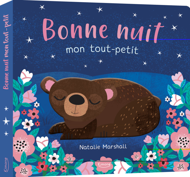 BONNE NUIT, MON TOUT-PETIT - Nicola Edwards, Natalie Marshall - KIMANE