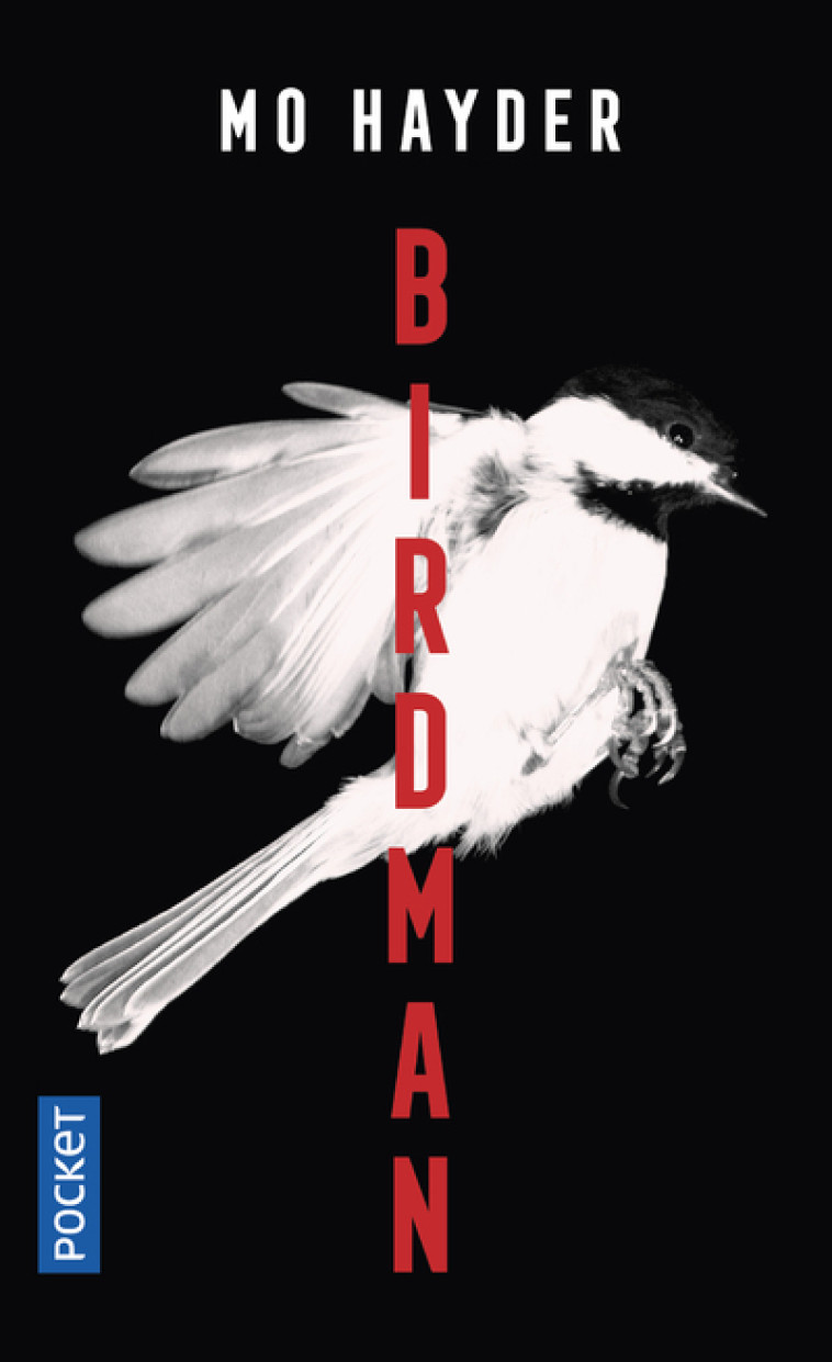 Birdman - Mo Hayder, Thierry Arson - POCKET