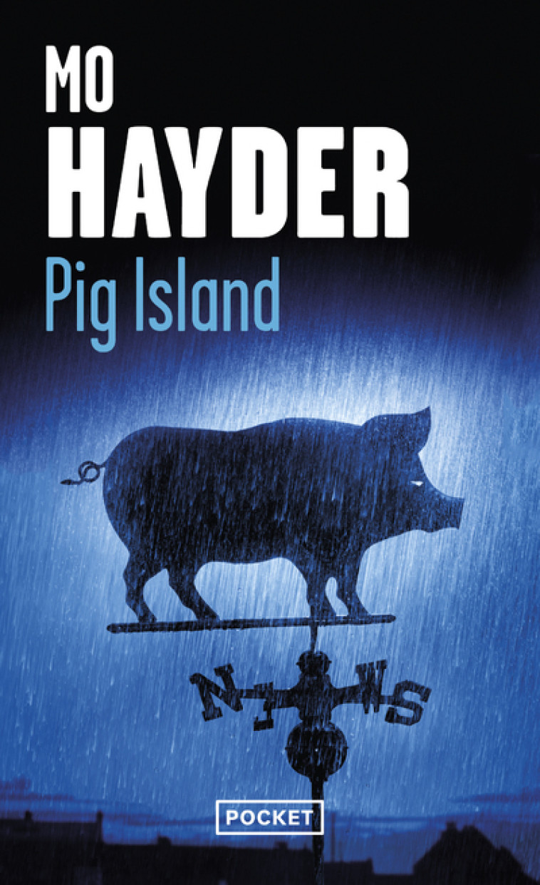 Pig Island - Mo Hayder, Hubert Tézenas - POCKET