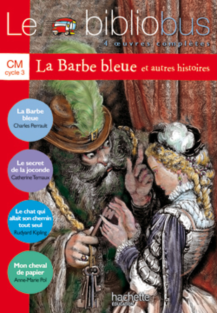 Le Bibliobus N° 2 CM - La Barbe bleue - Livre de l'élève - Ed.2003 -   - HACHETTE EDUC