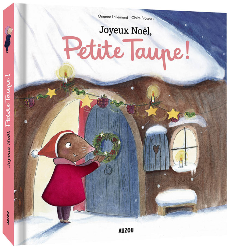 JOYEUX NOËL, PETITE TAUPE - TOUT-CARTON À TOUCHER - Orianne Lallemand, Claire Frossard - AUZOU