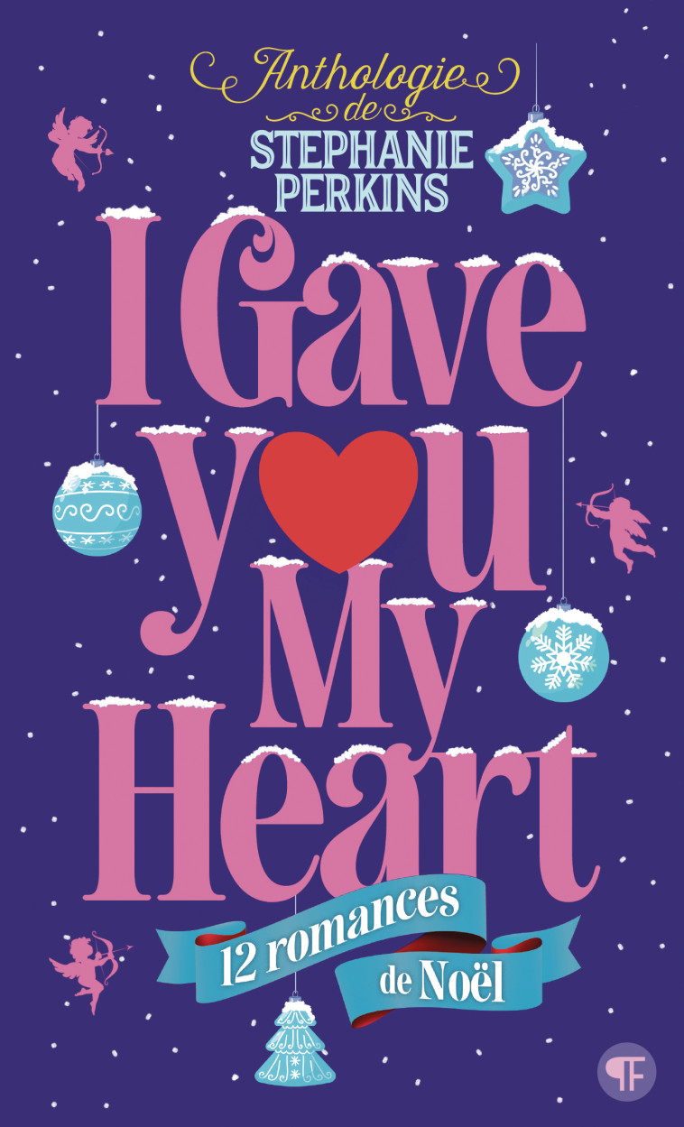 I gave you my heart -  STEPHANIE PERKINS, Stephanie Perkins - GALLIMARD JEUNE