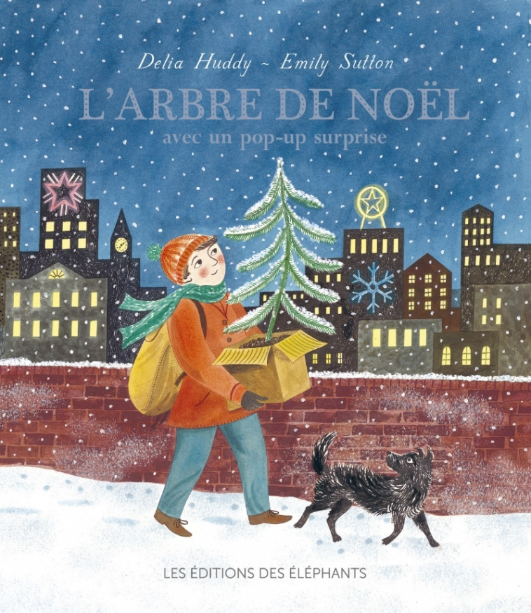 L'Arbre de Noël - Delia HUDDY, Emily Sutton, Ilona MEYER - DES ELEPHANTS