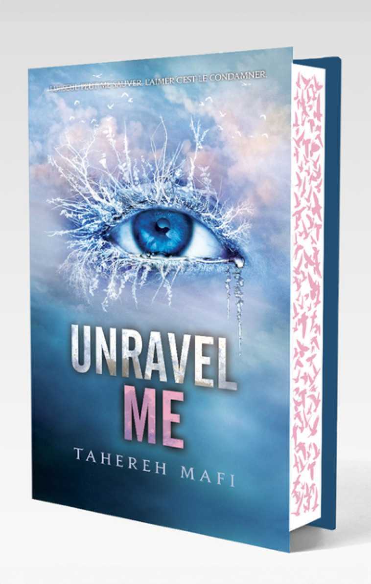 Insaisissable - Edition collector - Tome 2 Unravel me - Tahereh Mafi, Jean-Noël Chatain - MICHEL LAFON