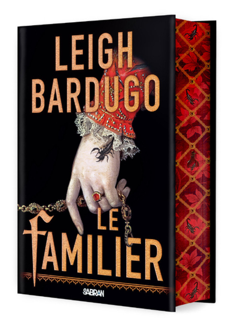 Le Familier (relié collector) - Leigh Bardugo, Raphaëlle O'Brien-Pache - SABRAN