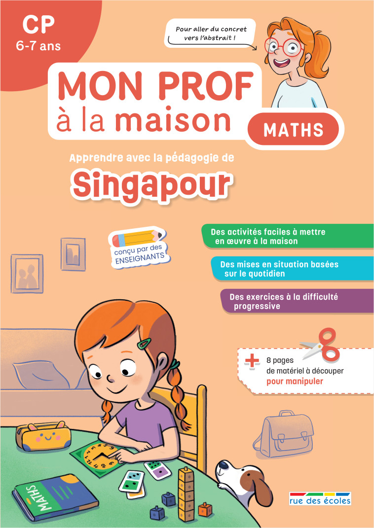 Mon prof à la maison - Maths Singapour CP -  Collectif, Paul Maxime - RUE DES ECOLES