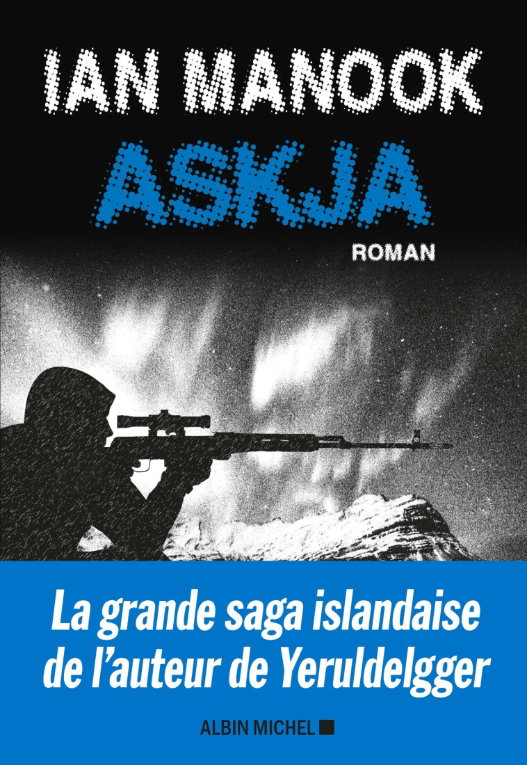 Askja - Ian Manook - ALBIN MICHEL