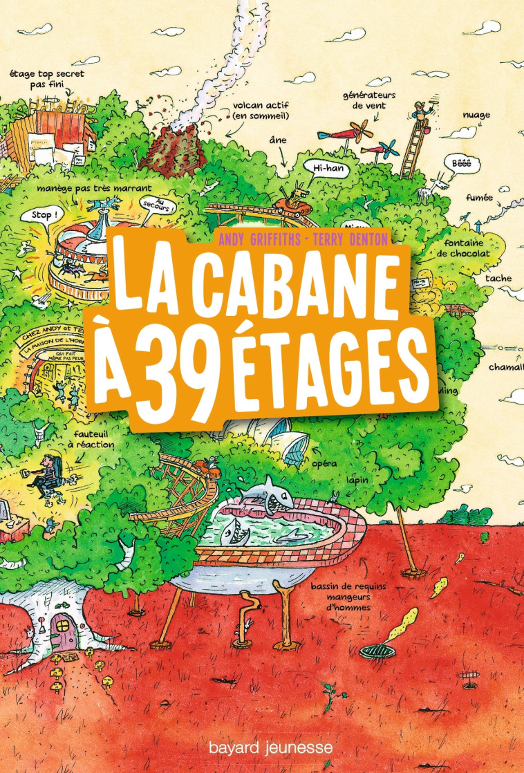 La cabane à 13 étages, Tome 03 - Andy Griffiths, Samir Senoussi, Terry Denton - BAYARD JEUNESSE