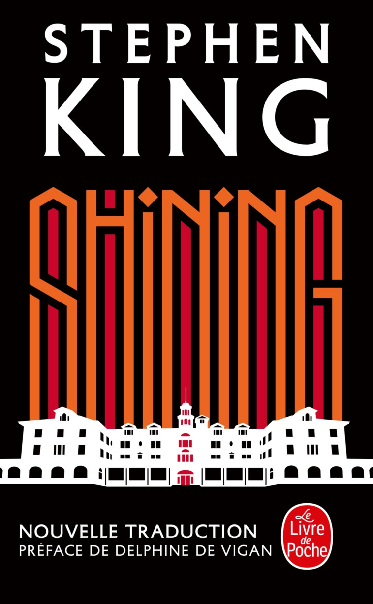 Shining (Nouvelle traduction) - Stephen King - LGF