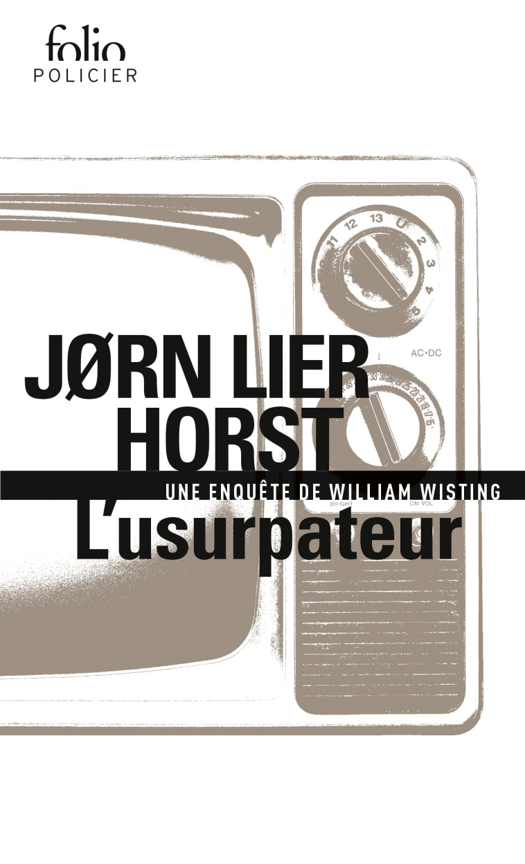 L'usurpateur - Jørn Lier Horst, Céline Romand-Monnier - FOLIO