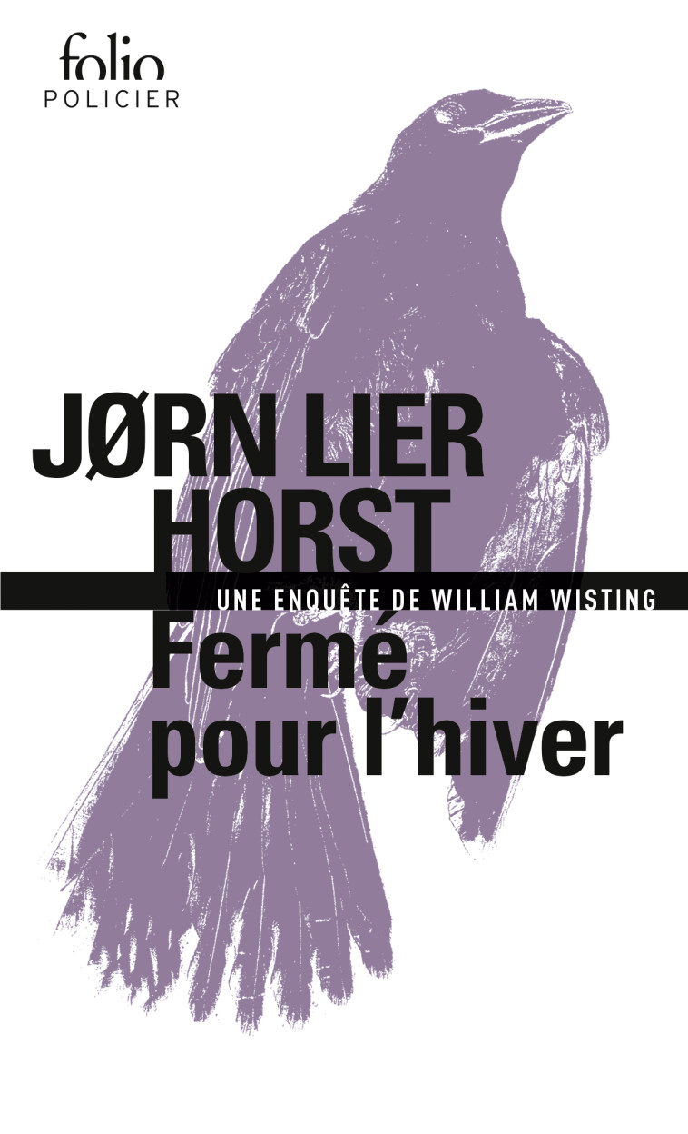 Fermé pour l'hiver - Jørn Lier Horst, Céline Romand-Monnier - FOLIO