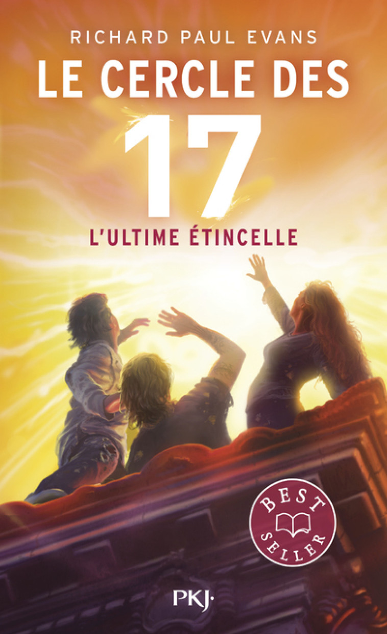 Le cercle des 17 - Tome 7 L'ultime étincelle - Richard Paul Evans, Christophe Rosson - POCKET JEUNESSE