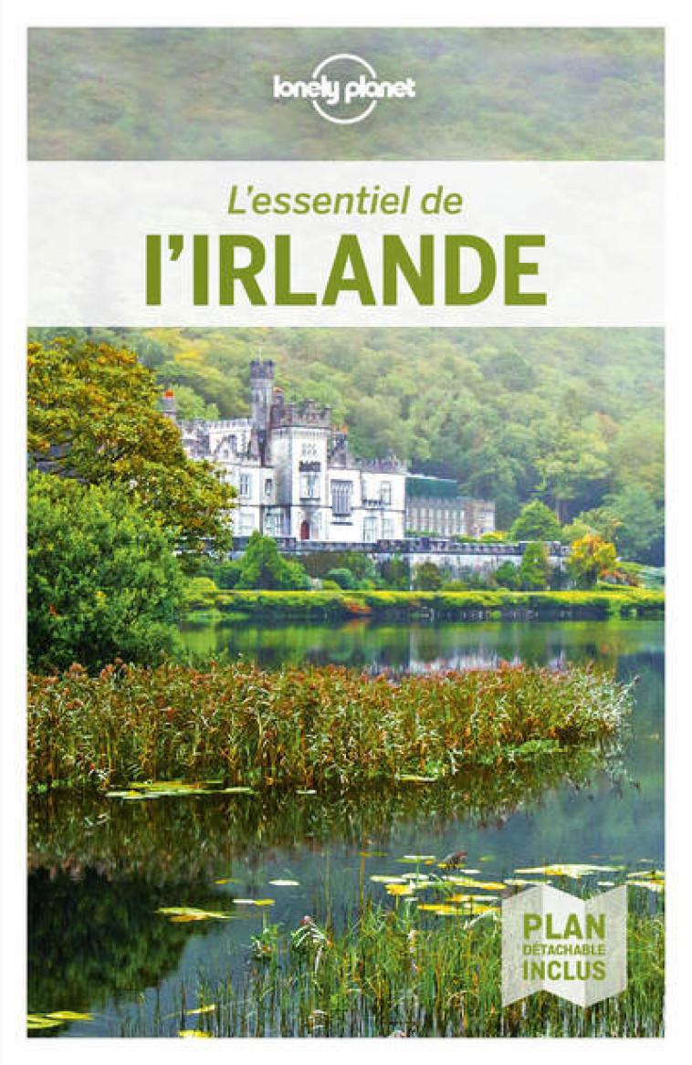 L'Essentiel de l'Irlande 4ed - Lonely planet fr Lonely planet fr,  Lonely planet fr - LONELY PLANET