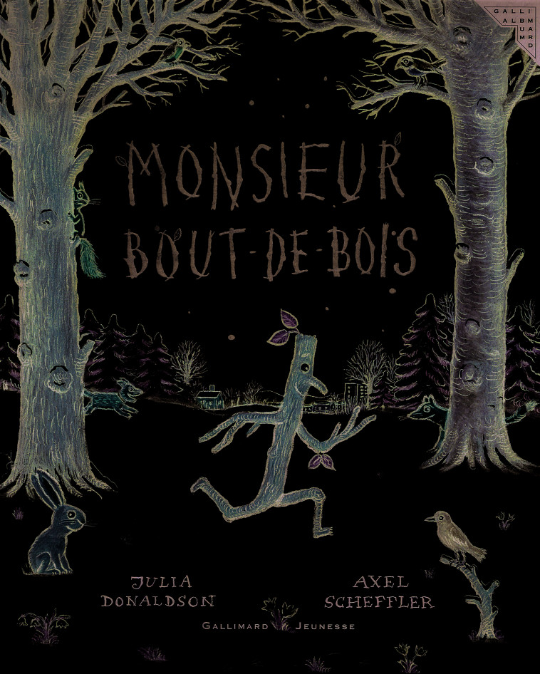 Monsieur Bout-de-Bois - Axel Scheffler, Julia Donaldson, Anne Krief - GALLIMARD JEUNE