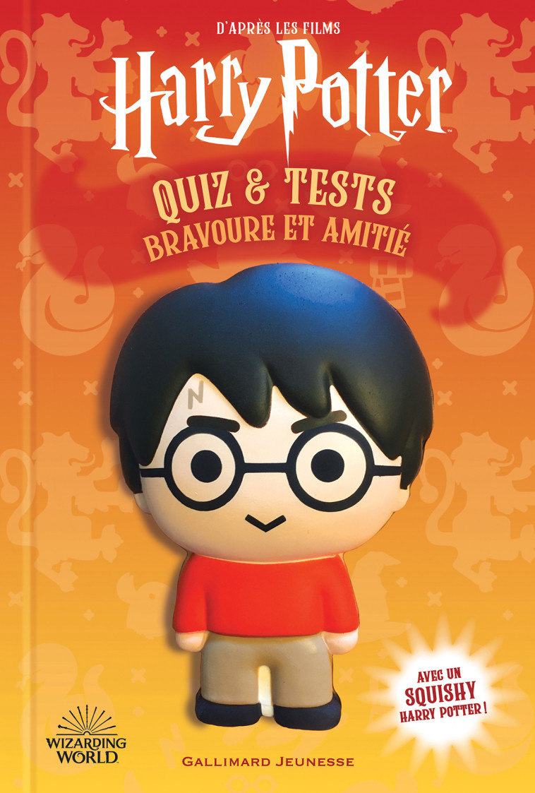 Harry Potter - Harry Potter - Quiz et tests : Bravoure et amitié -  Collectif, Sophie Lecoq - GALLIMARD JEUNE