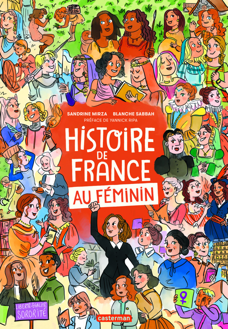 Histoire de France au féminin - Sandrine Mirza, Blanche Sabbah - CASTERMAN