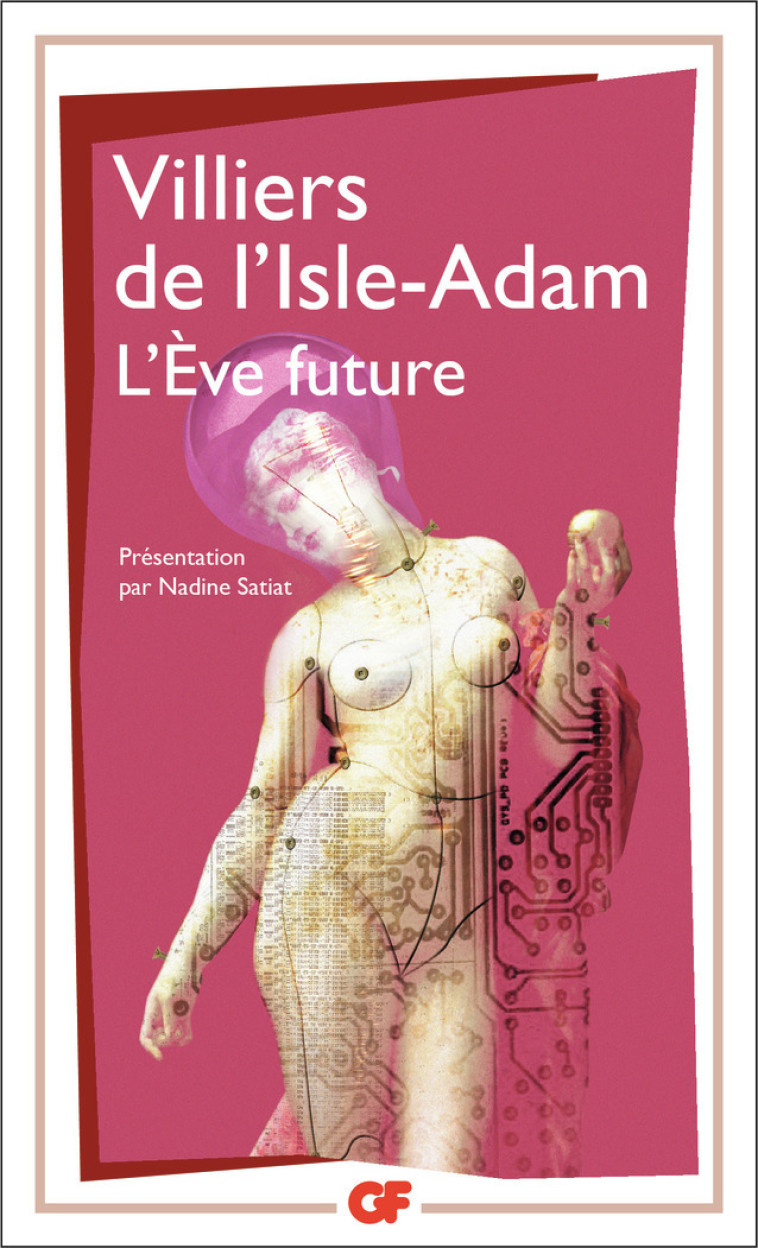 L'Ève future - Auguste de Villiers de L'Isle-Adam - FLAMMARION