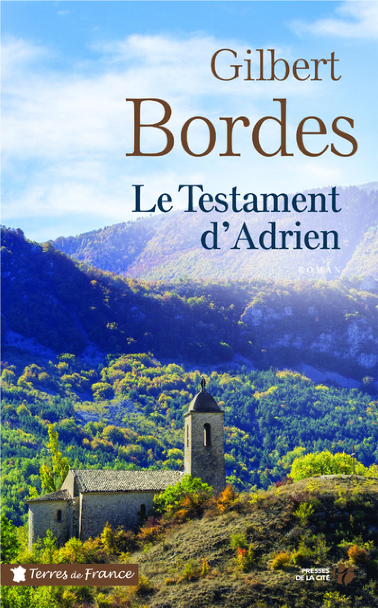 Le Testament d'Adrien - Gilbert Bordes - PRESSES CITE