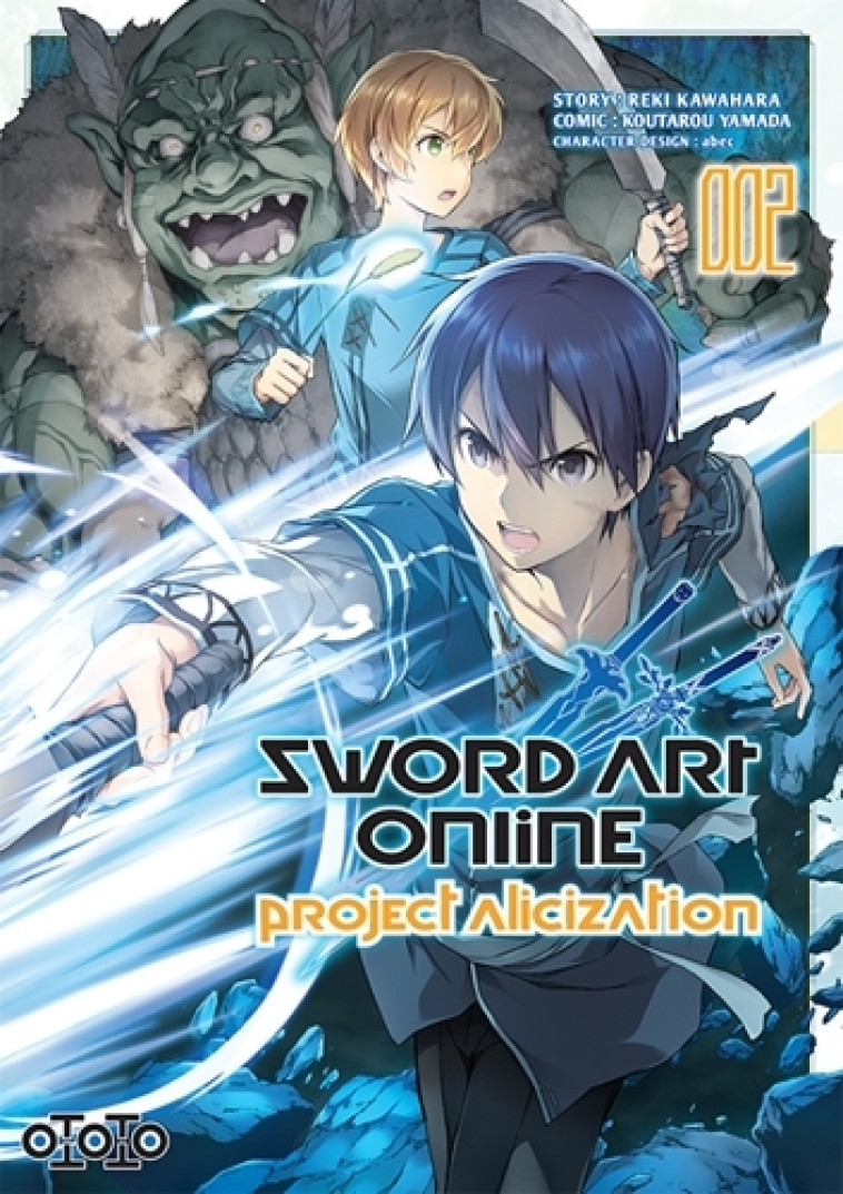 Sword Art Online - Alicization T02 - Reki KAWAHARA, Kotaro YAMADA - OTOTO