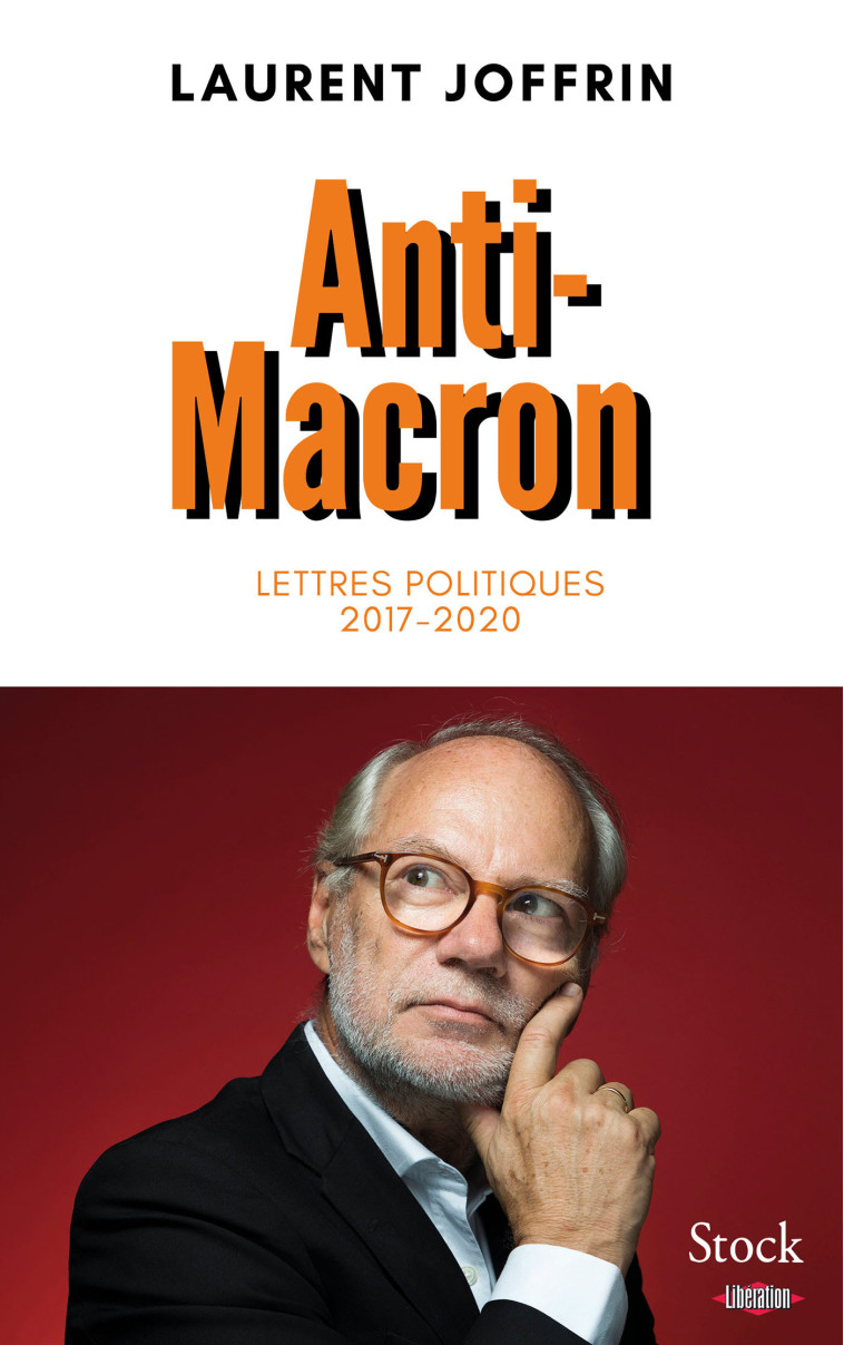 Anti-Macron - Laurent Joffrin - STOCK