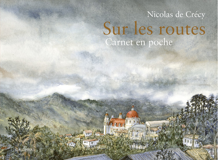 Sur les routes - Nicolas de Crécy - GALLIMARD BD