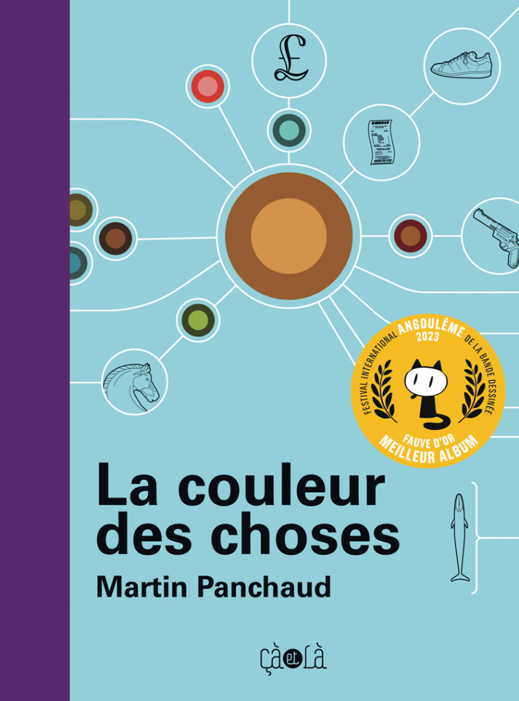 La couleur des choses - Martin Panchaud - CA ET LA