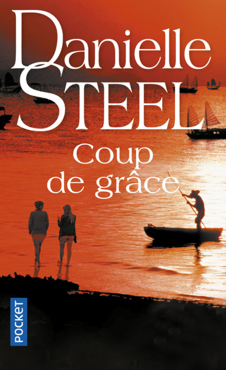 Coup de grâce - Danielle Steel, Laura Bourgeois - POCKET